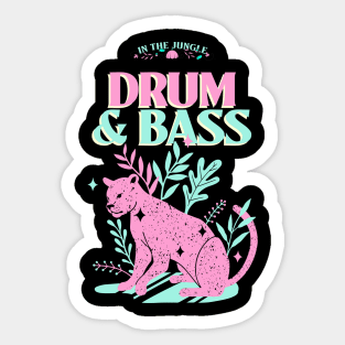 DRUM & BASS  - In The Jungle Sticker